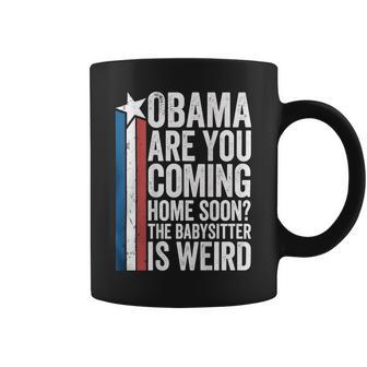 On Back Obama Are You Coming Home Soon The Babysitter Coffee Mug - Thegiftio UK