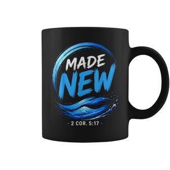 Baptized Made New Baptism Coffee Mug - Thegiftio UK