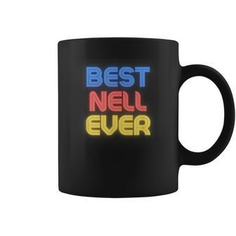 Beste Nell Aller Zeiten Lustige Nell Namen Nell Tassen - Geschenkecke