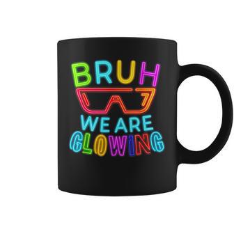 Bruh We Are Glowing In My Glowing Hello Summer Vacation Coffee Mug - Thegiftio UK