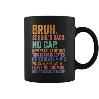 Bruh Teacher Back To School New Year Same Rizz Class Goated Coffee Mug - Thegiftio UK