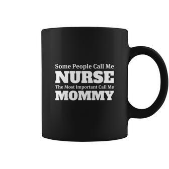 Call Me Mommy Nursing Tee Coffee Mug | Seseable UK