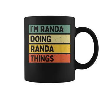 Citation Personnalisée Humoristique I'm Randa Doing Randa Things Tasse - Cadeauxyz