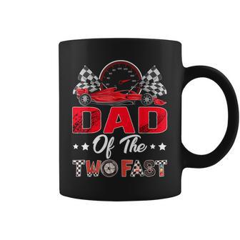 Dad Of The Two Fast 2Nd Birthday Boy Racing Car Family Coffee Mug - Thegiftio UK