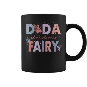 Dada Of The Little Fairy First Birthday Girl Party Coffee Mug - Thegiftio UK