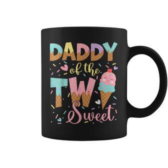 Daddy Of The Two Sweet 2Nd Birthday Girl Ice Cream Coffee Mug - Thegiftio UK