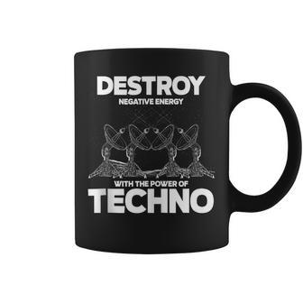 Destruye La Energía Negativa Con Techno Rave Dj Music Electro In Mangas Taza de café - Regaloses