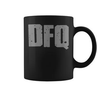 Dfq Don't F'ing Quit Mutiges Motivierendes Intensives Tassen - Geschenkecke