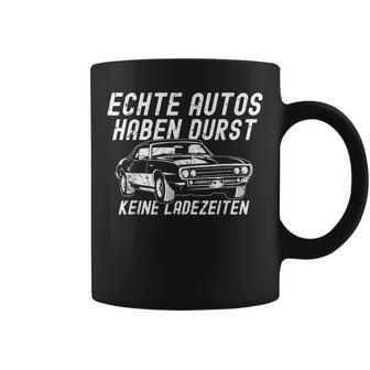 Echte Autos Haben Durst Keine Ladezeiten Kfz Oldtimer Herren Tassen - Geschenkecke