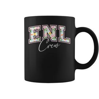 Enl Crew Enl Teacher English As A New Language Enl Team Coffee Mug - Thegiftio UK