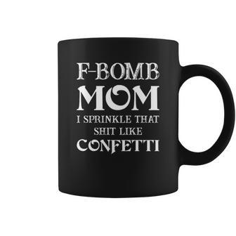 F Bomb Mom I Sprinkle Christmas Ideas For Mom Coffee Mug | Seseable UK