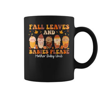 Fall Leaves & Babies Please Mother Baby Unit Thanksgiving Coffee Mug - Thegiftio UK