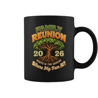 Family Reunion 2026 Roots In The Ground Family Matching Coffee Mug | Seseable UK