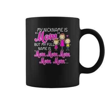 Full Name Is Mom Mom Mom Christmas Ideas For Mom Coffee Mug | Seseable UK