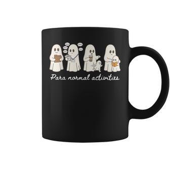 Ghost Para Normal Activities Sped Teacher Paraprofessional Coffee Mug | Seseable UK