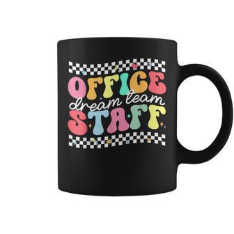 Groovy Office Staff Dream Team Front Office School Secretary Coffee Mug | Seseable UK