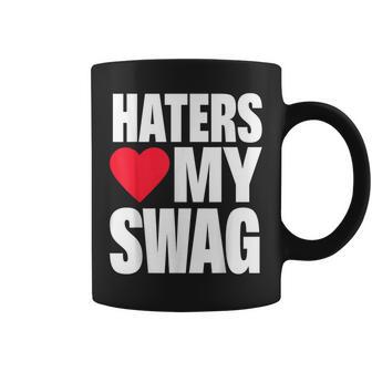 Haters Love My Swag Coffee Mug - Thegiftio UK