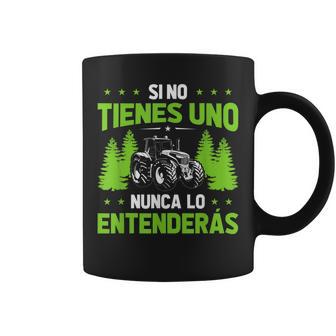 Hombre Agricultor Tractori No Tienes Uno Nunca Entenderás Esto Taza de café - Regaloses