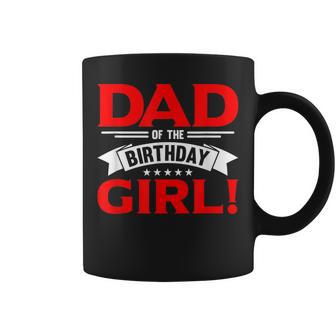 Hombre Papá De La Chica De Cumpleaños Taza de café - Regaloses