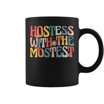 Hostess With The Mostest Retro Groovy Fun Party Coffee Mug - Thegiftio UK