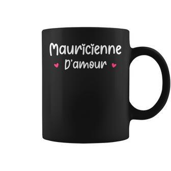 Humour Ile Maurice Mauricien Amour Mauricienne Tasse - Cadeauxyz