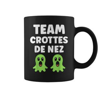 Humour Team Crottes De Nez Tasse - Cadeauxyz