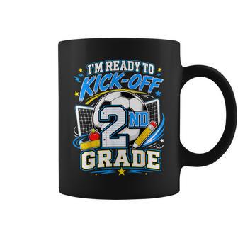 I'm Ready To Kick-Off 2Nd Grade Back To School Soccer Boy Coffee Mug - Thegiftio UK