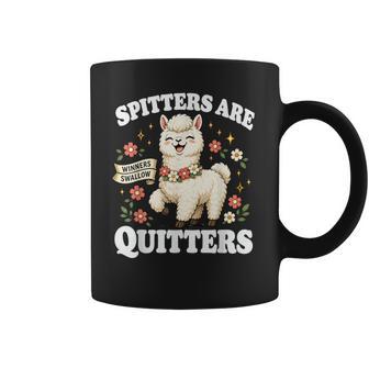 Inappropriate Meme Spitters Are Quitters Adult Humo Coffee Mug - Thegiftio UK