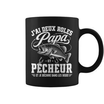 J’Ai Deux Rôles Papa Et Pêcheur Humour Tasse - Cadeauxyz