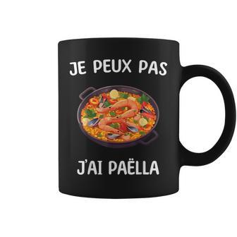 Je Peux Pas J'ai Paella Tasse - Cadeauxyz