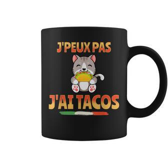 Je Peux Pas J'ai Tacos Humour Chat Blague Rire Mexique Tasse - Cadeauxyz