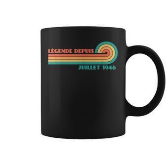 Légende Depuis Juillet 1946 Tasse - Cadeauxyz