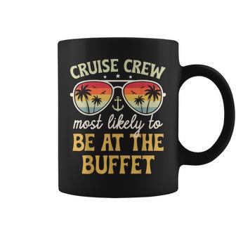Most Likely To Be At The Buffet Matching Family Cruise 2026 Coffee Mug - Monsterry UK