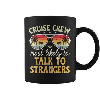 Most Likely To Talk To Strangers Matching Family Cruise 2026 Coffee Mug - Thegiftio UK