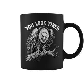 You Look Tired Retro Vulture Coffee Mug | Seseable UK