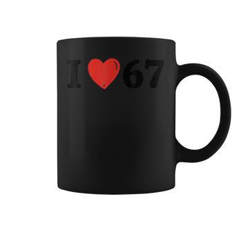 I Love 6 7Ixeven Meme Divertido Adulto Niños Taza de café - Regaloses