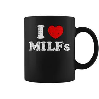 I Love Milfs Milf Milf Caliente Mamá Cazador Amante Regalo Grunge In Mangas Taza de café - Regaloses
