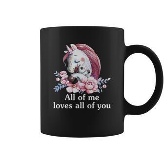 All Of Me Loves All Of You Unicorn Unicorn Christmas Ideas For Mom Coffee Mug | Seseable UK