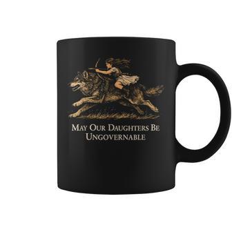 May Our Daughters Be Ungovernable Feminist Girl And Women Coffee Mug - Thegiftio UK