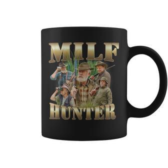 Milf Hunter Desquiciado Gen Z Divertido Meme Obsceno Universidad Ingenioso Taza de café - Regaloses