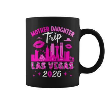 Mother Daughter Trip Las Vegas 2026 Mother Daughter Weekend Coffee Mug - Thegiftio UK