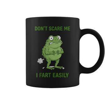 Ne Me Fais Pas Peur Je Pète Facilement C'est Drôle Tasse - Cadeauxyz