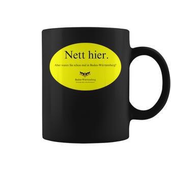 Nett Hier Aber Wareniechonmal In Baden-Württemberg Tassen - Geschenkecke