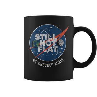 Still Not Flat We Checked Again Vintage Retro Coffee Mug - Thegiftio UK