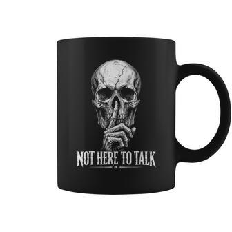 Not Here To Talk Skeleton Skull Vintage Graphic Coffee Mug - Thegiftio UK