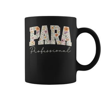 Para Paraprofessional Teacher Happy First Day Back To School Coffee Mug | Seseable UK