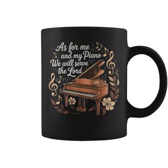 As For Me And My Piano We Will Serve The Lord Coffee Mug | Seseable UK