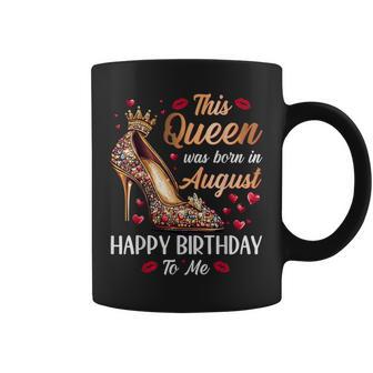 Queen Was Born In August High Heel Women's Happy Birthday Coffee Mug - Thegiftio UK