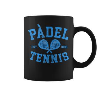 Raqueta De Pádel Deporte Padelista Jugador De Tenis Padel In Mangas Taza de café - Regaloses