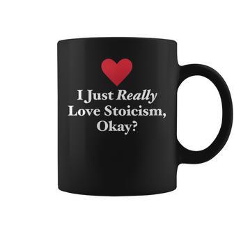 Realmente Amo El Estoicismo ¿Está Bien Estoicos Filósofos Romanos Cuello Taza de café - Regaloses